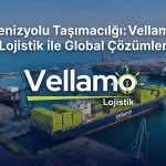 Vellamo Lojistik uluslararası denizyolu taşımcılığı konteyner gemisi ve liman operasyonu